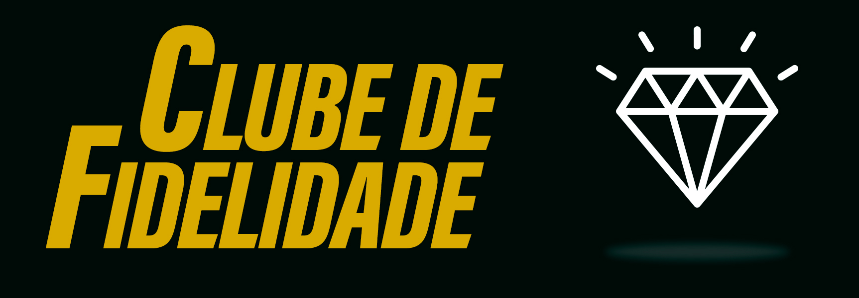CLUBE DE FIDELIDADE